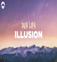 لیریک ویدیو illusion از Dua Lipa + ترجمه فارسی